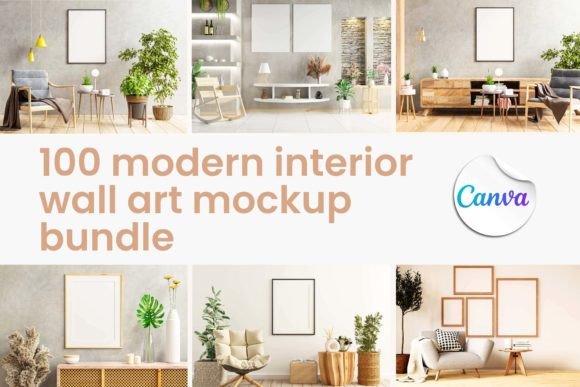 Download 100 Canva Modern Wall Art Mockup Bundle - Mockup Collection